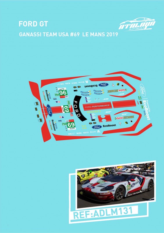 Atalaya Decals ADLM131 Ford GT, Ganassi Team USA #69, Le Mans 2019