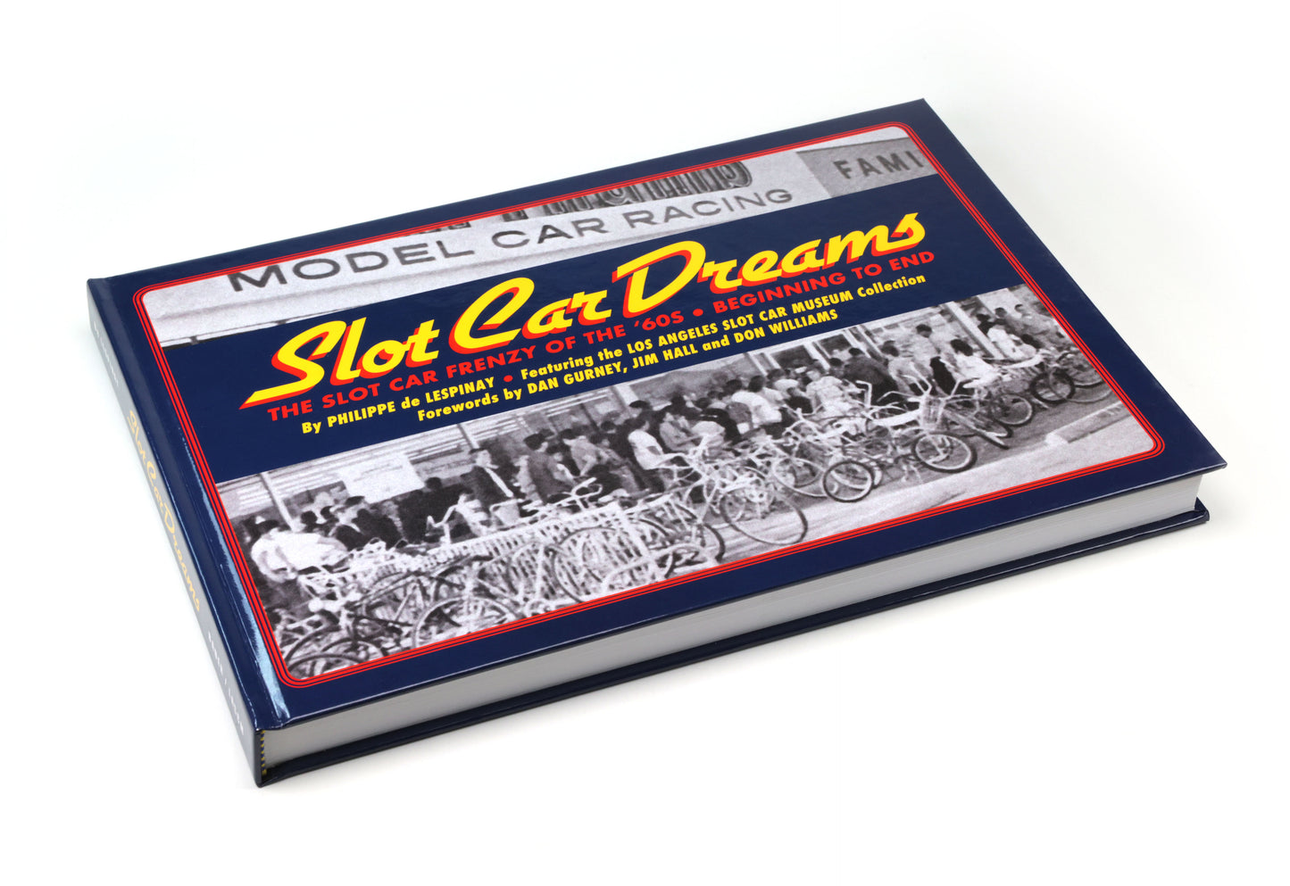 Slot Car Dreams by Philippe de Lespinay - Hardcover Collector's Limited Edition - ELE-SCD