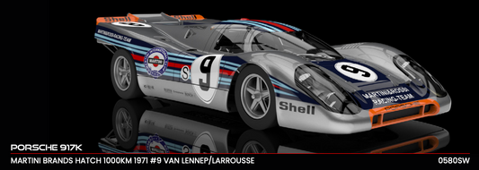 NSR 0580SW - PRE-ORDER NOW! - Porsche 917K - Martini #9 - Van Lennep / Larrousse - '71 Brands Hatch 1000km
